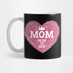 Womens Mom you are The Queen Mug